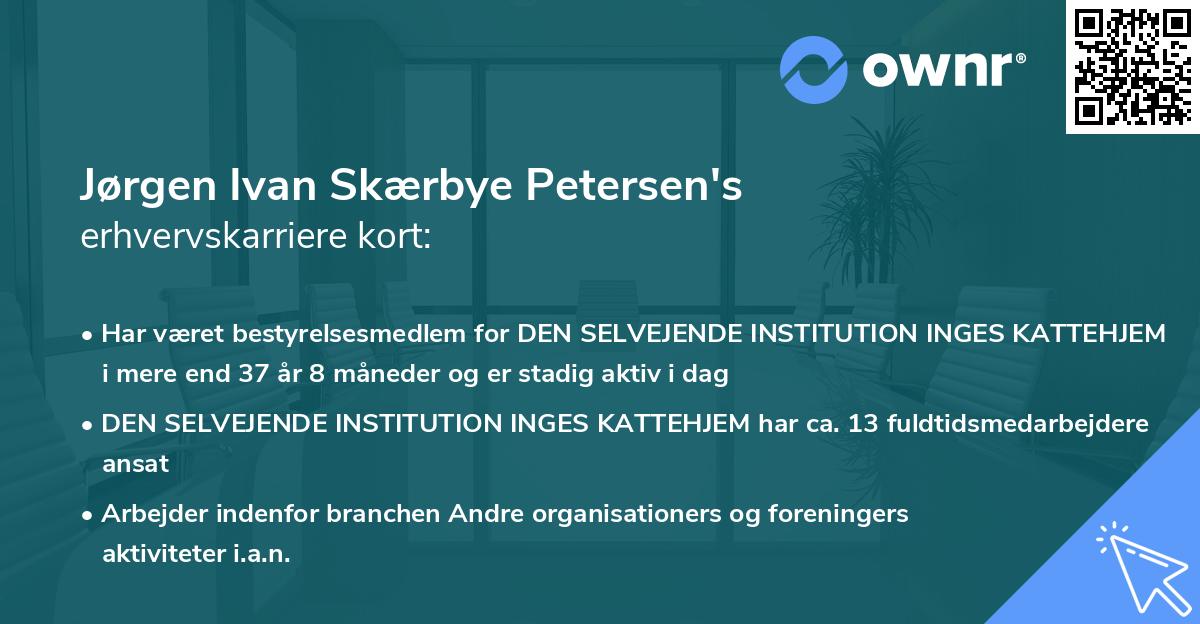 Jørgen Ivan Skærbye Petersen's erhvervskarriere kort