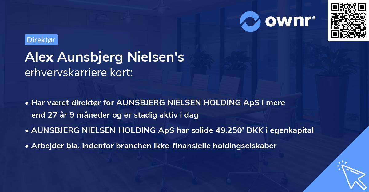 Alex Aunsbjerg Nielsen's erhvervskarriere kort