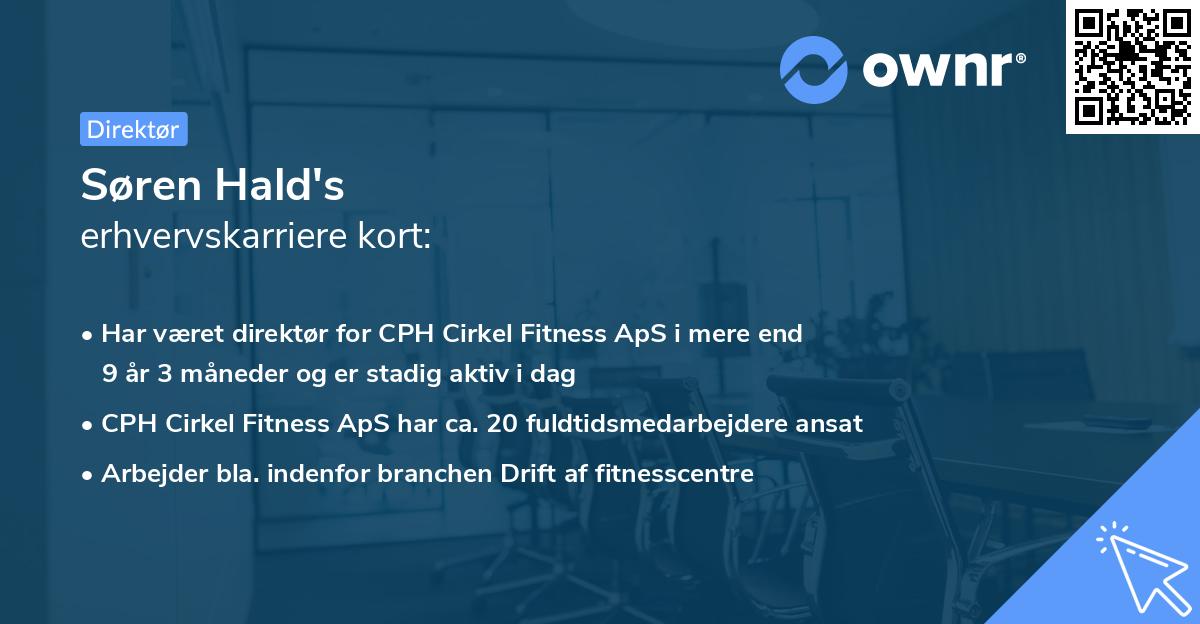 Søren Hald's erhvervskarriere kort