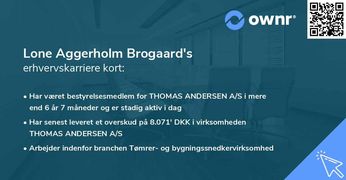 Lone Aggerholm Brogaard's erhvervskarriere kort
