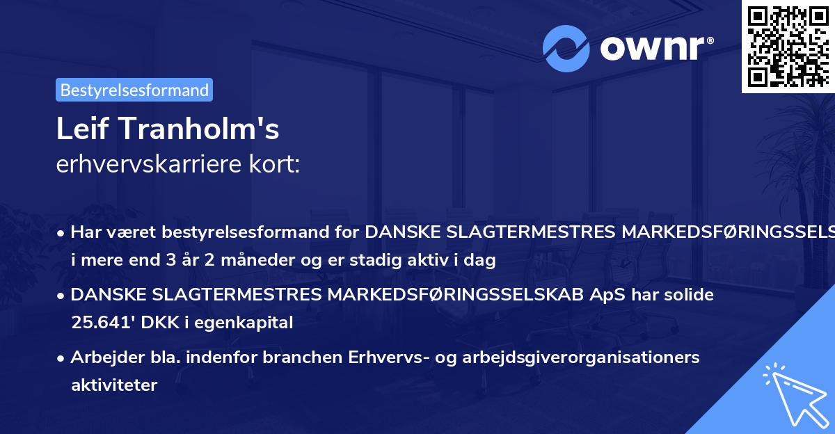 Leif Tranholm's erhvervskarriere kort