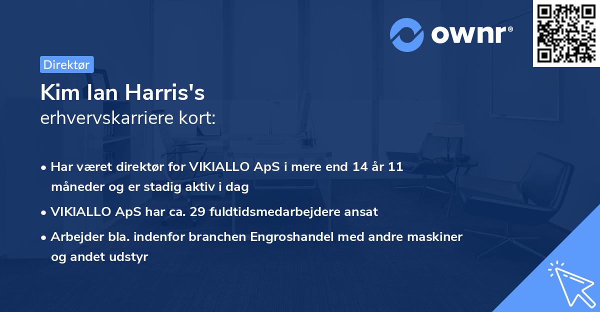 Kim Ian Harris's erhvervskarriere kort