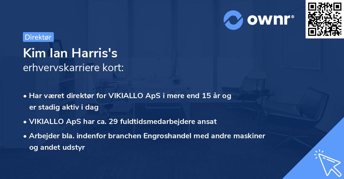 Kim Ian Harris's erhvervskarriere kort