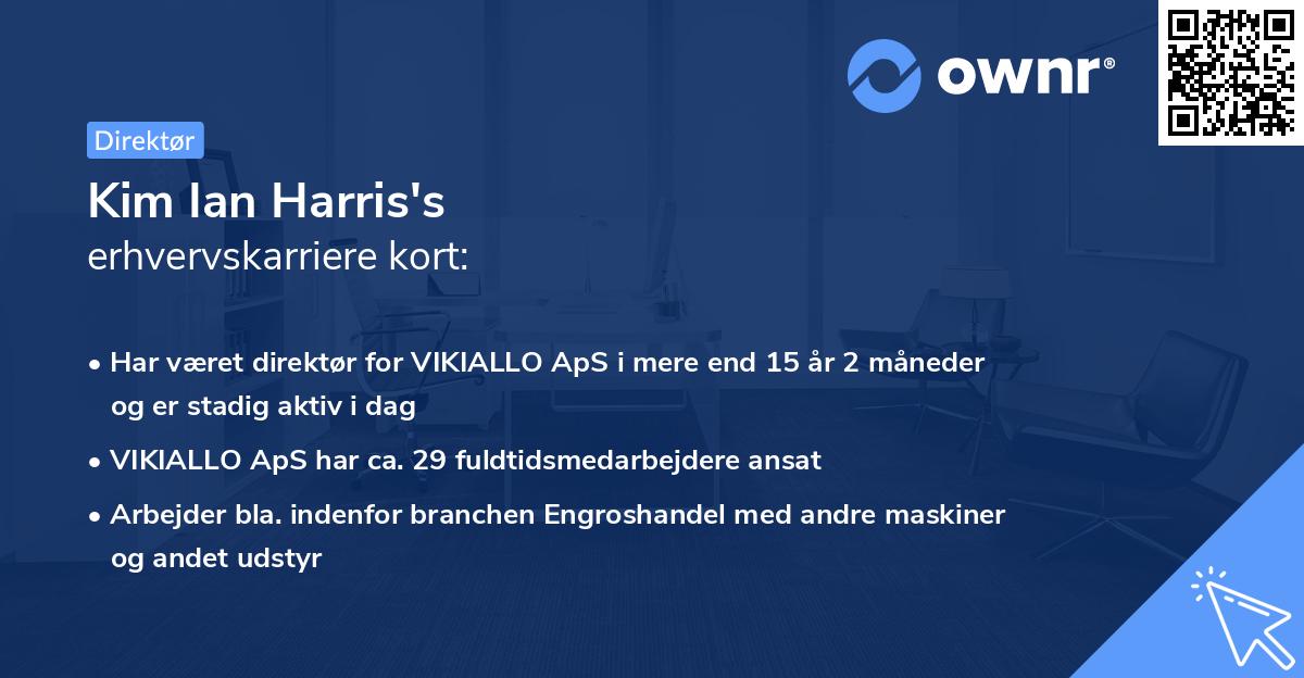 Kim Ian Harris's erhvervskarriere kort