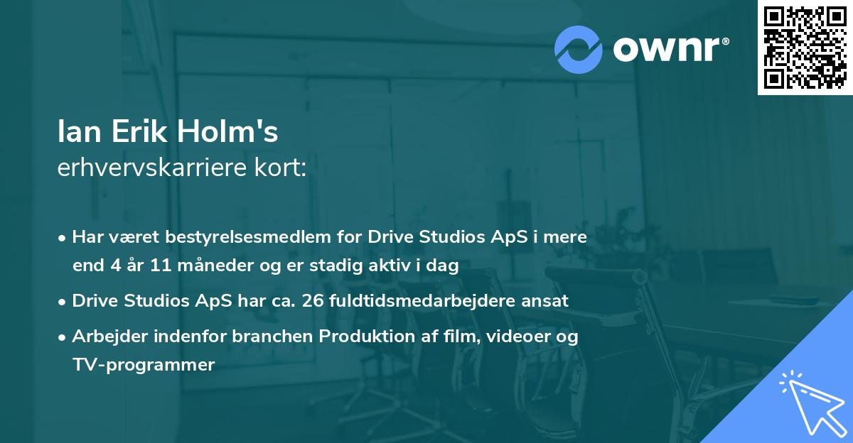 Ian Erik Holm's erhvervskarriere kort