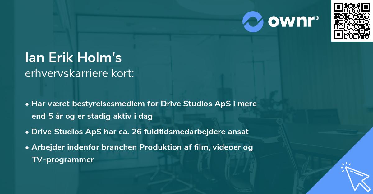 Ian Erik Holm's erhvervskarriere kort