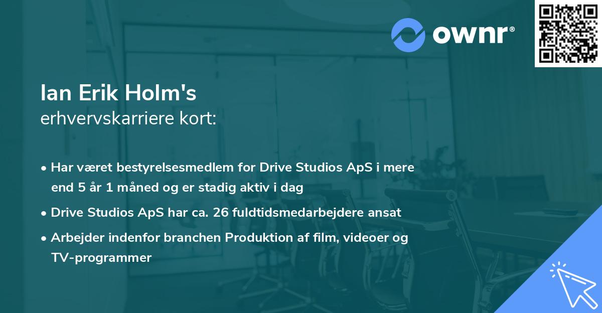 Ian Erik Holm's erhvervskarriere kort