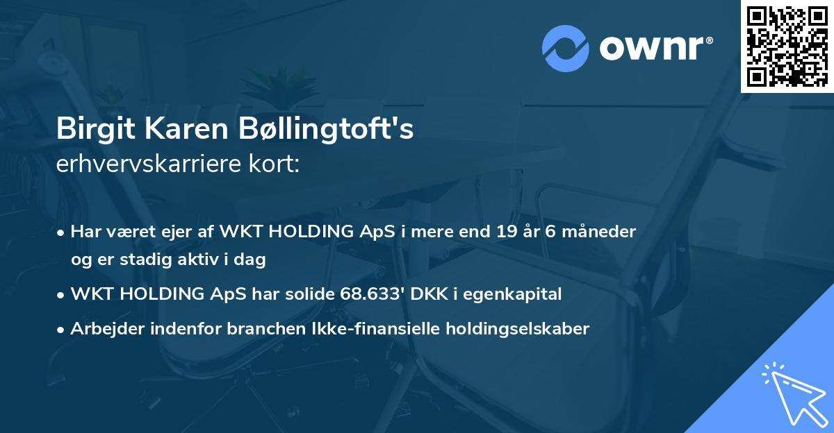 Birgit Karen Bøllingtoft's erhvervskarriere kort