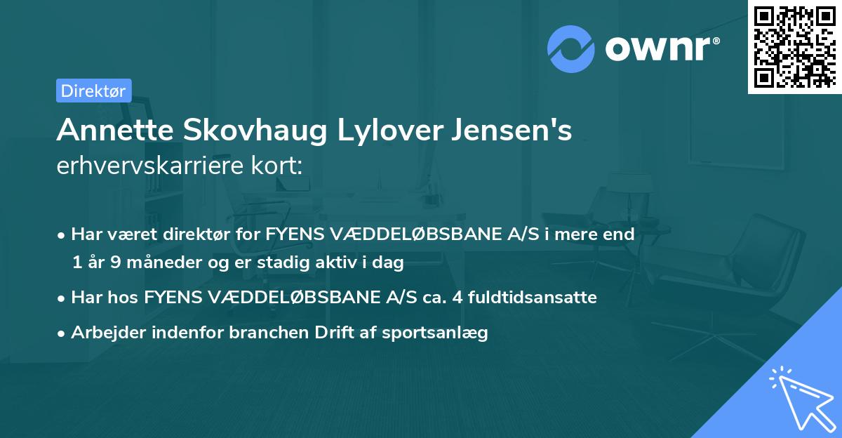 Annette Skovhaug Lylover Jensen's erhvervskarriere kort
