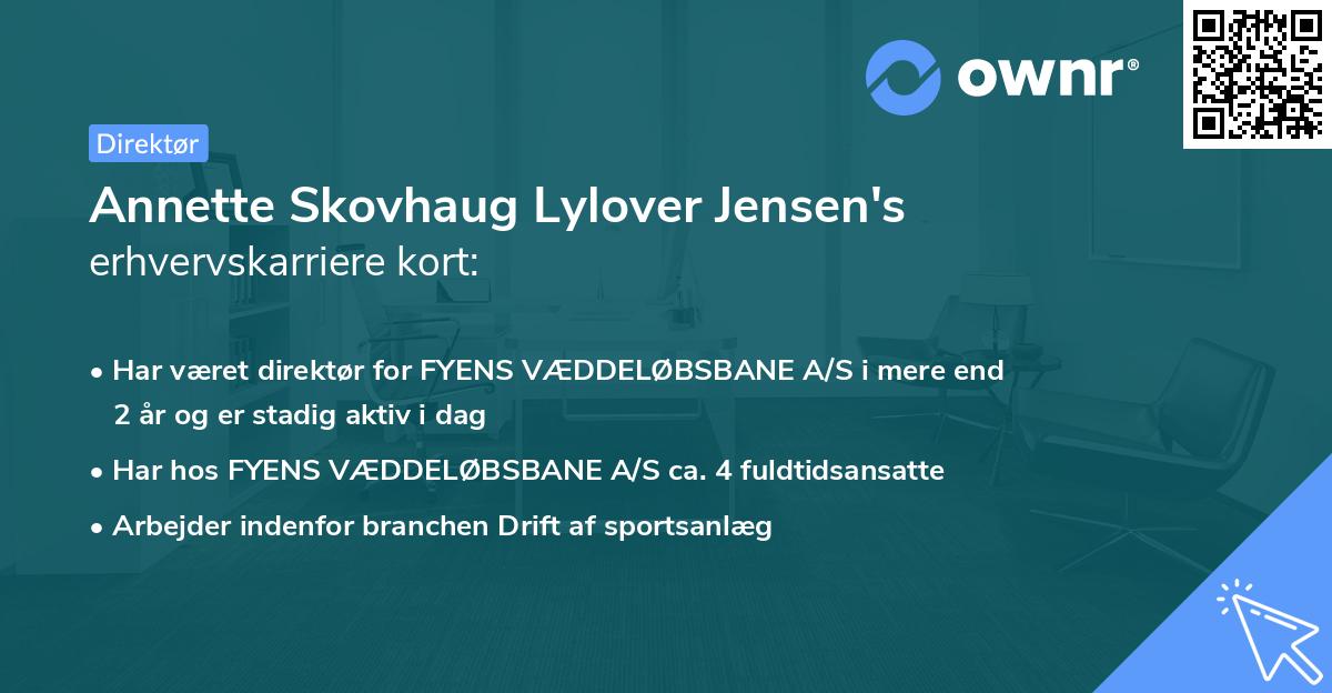 Annette Skovhaug Lylover Jensen's erhvervskarriere kort