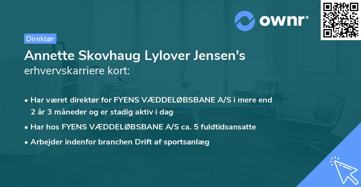 Annette Skovhaug Lylover Jensen's erhvervskarriere kort