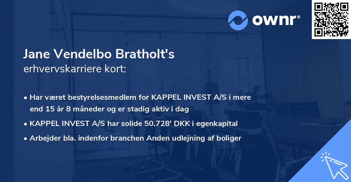 Jane Vendelbo Bratholt's erhvervskarriere kort