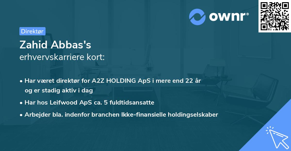 Zahid Abbas's erhvervskarriere kort