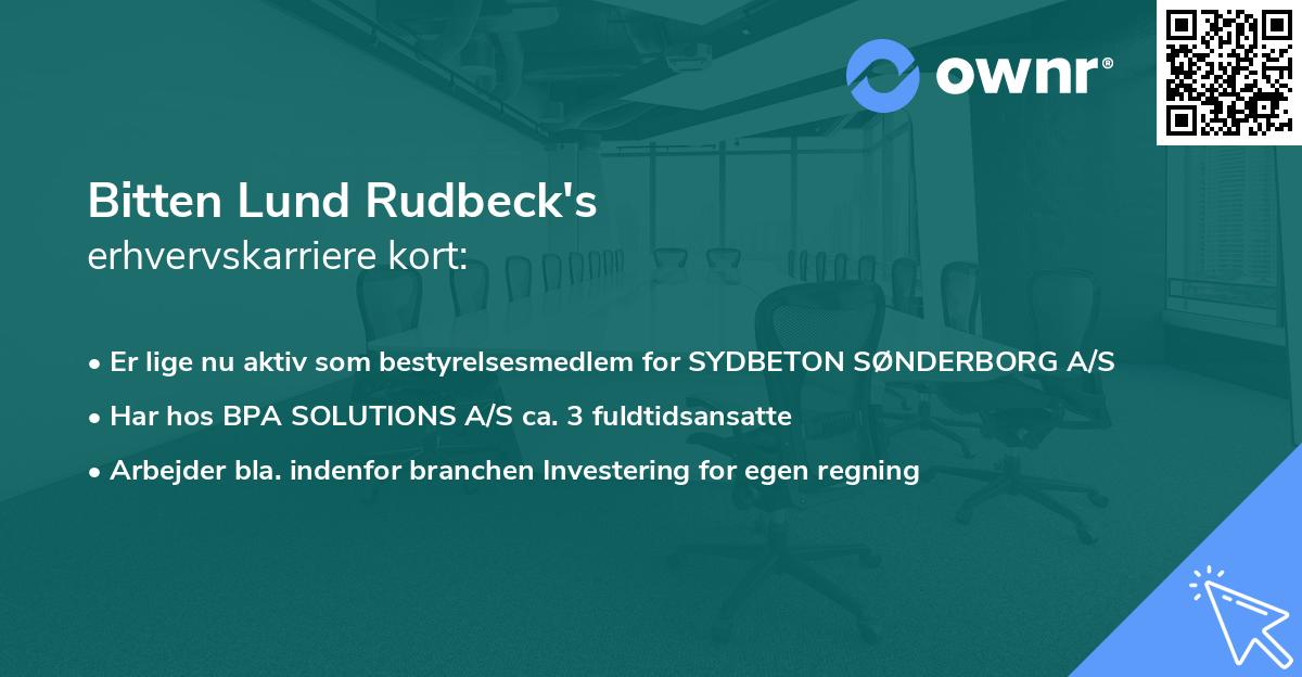 Bitten Lund Rudbeck's erhvervskarriere kort