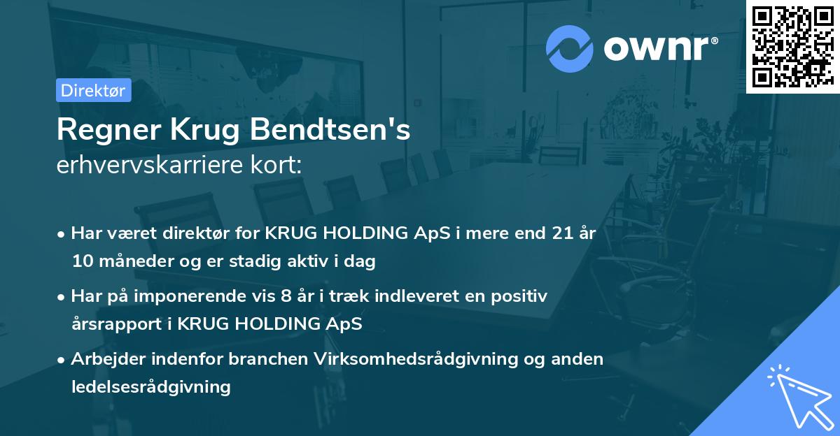 Regner Krug Bendtsen's erhvervskarriere kort