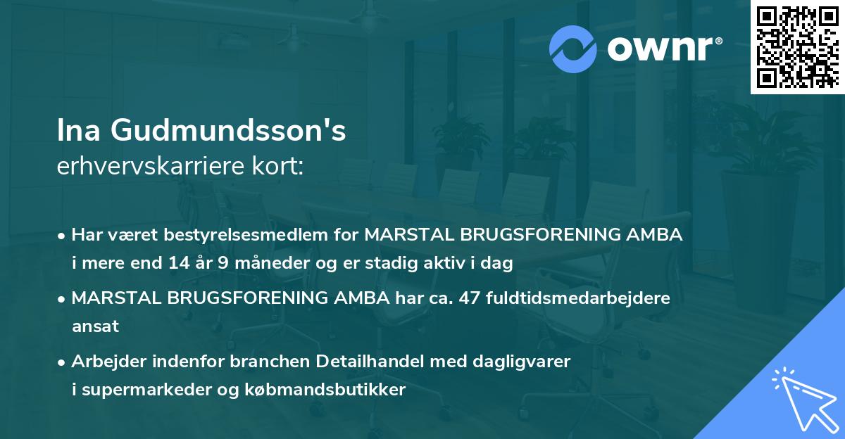Ina Gudmundsson's erhvervskarriere kort