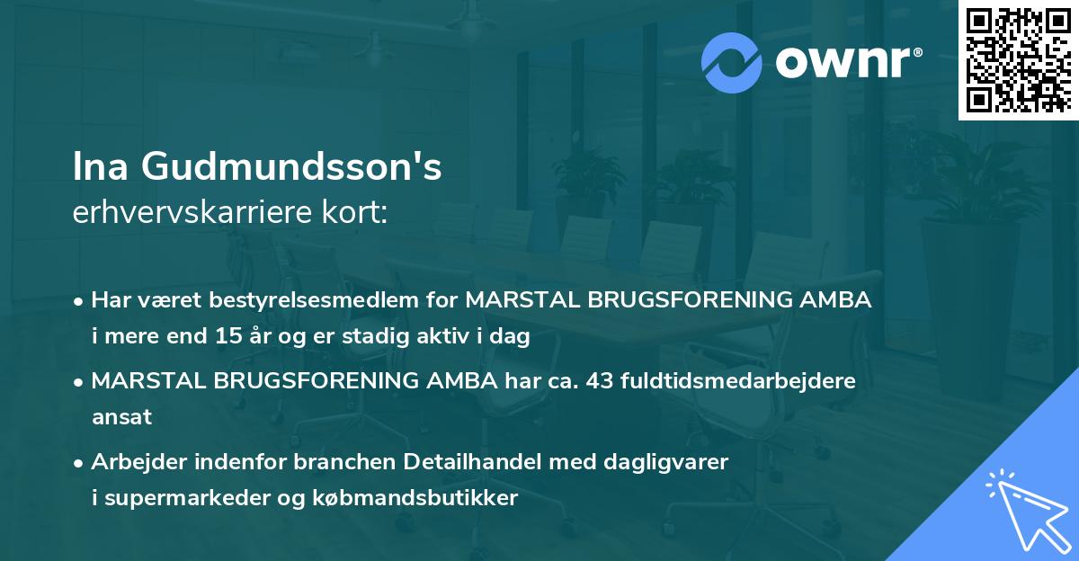 Ina Gudmundsson's erhvervskarriere kort