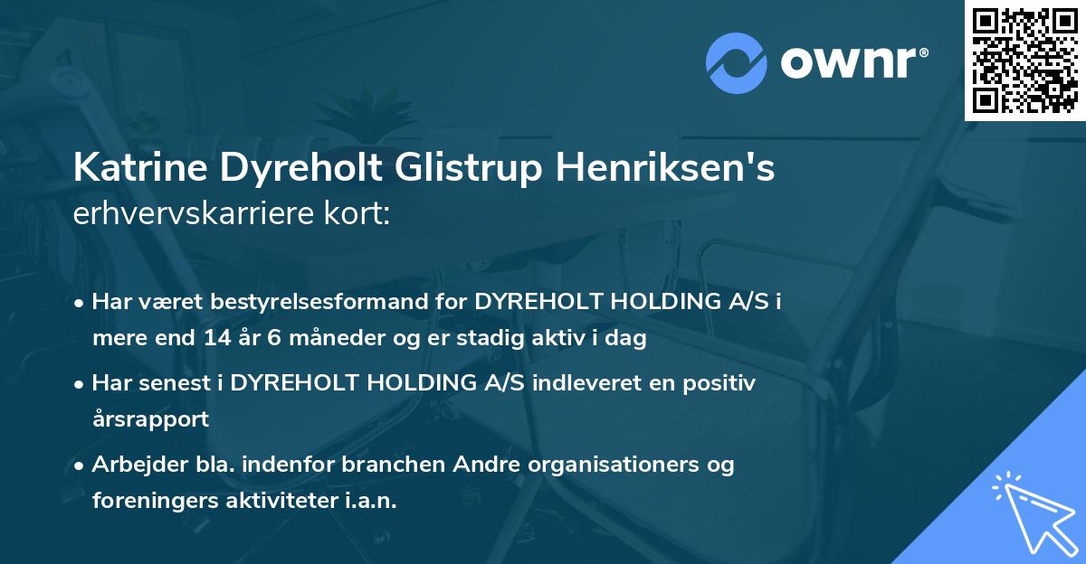 Katrine Dyreholt Glistrup Henriksen's erhvervskarriere kort