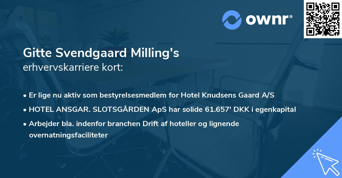 Gitte Svendgaard Milling's erhvervskarriere kort