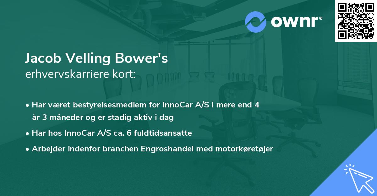 Jacob Velling Bower's erhvervskarriere kort