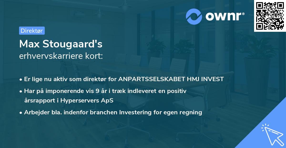 Max Stougaard's erhvervskarriere kort