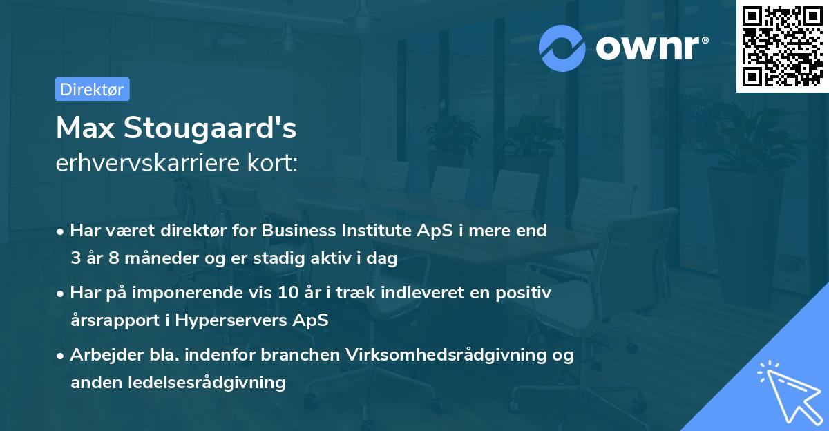 Max Stougaard's erhvervskarriere kort