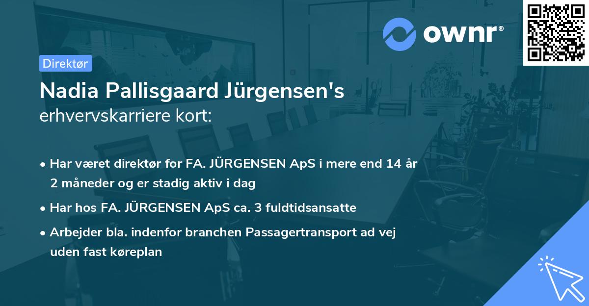 Nadia Pallisgaard Jürgensen's erhvervskarriere kort