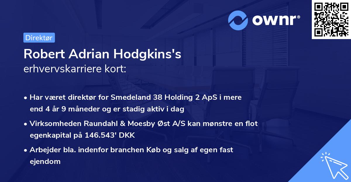 Robert Adrian Hodgkins's erhvervskarriere kort