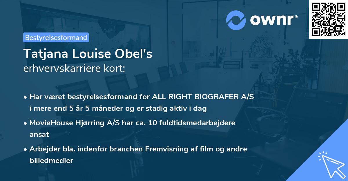 Tatjana Louise Obel's erhvervskarriere kort
