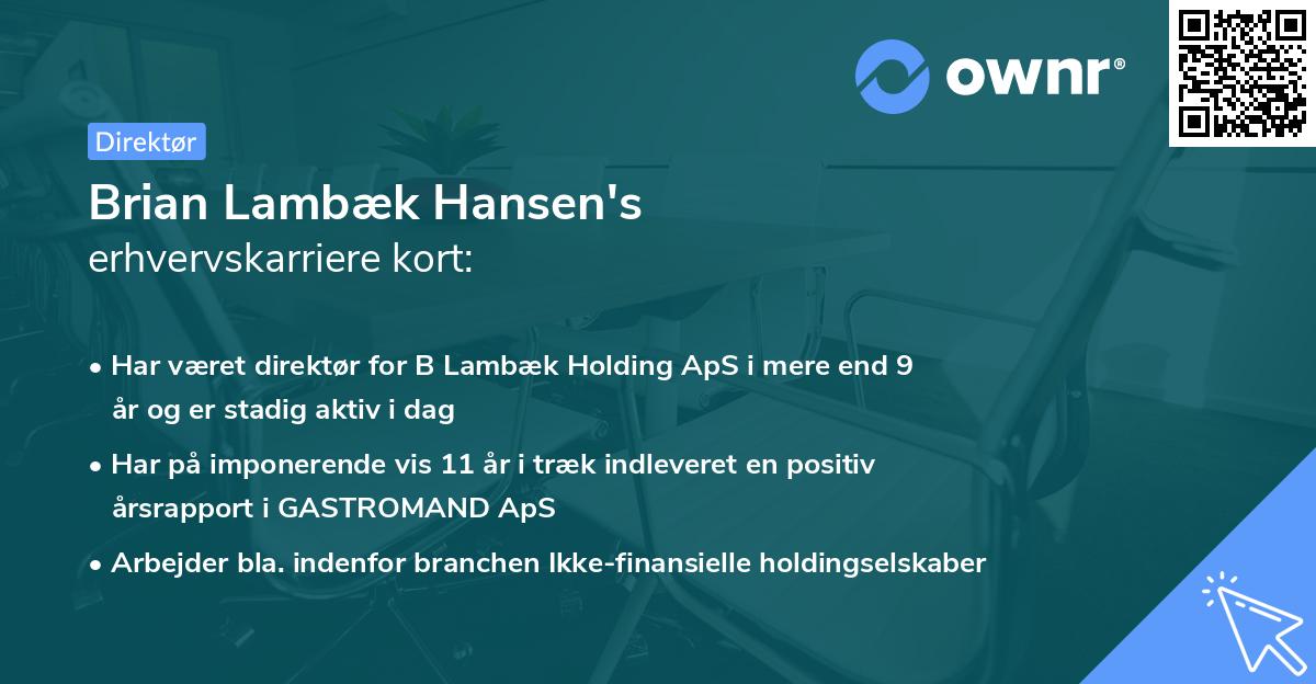 Brian Lambæk Hansen's erhvervskarriere kort