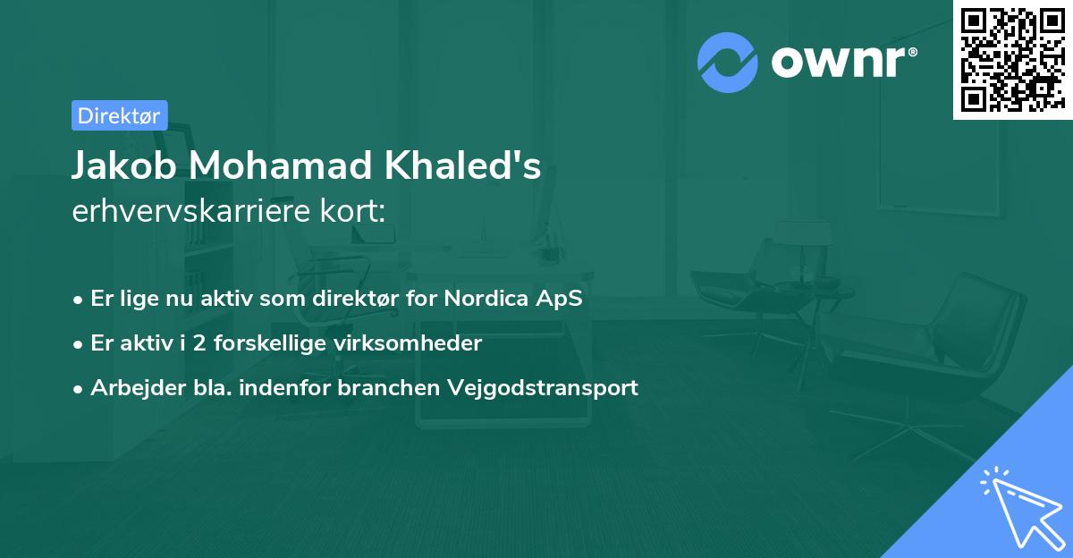 Jakob Mohamad Khaled's erhvervskarriere kort