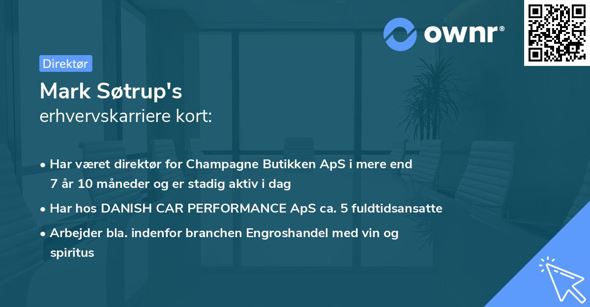 Mark Søtrup's erhvervskarriere kort