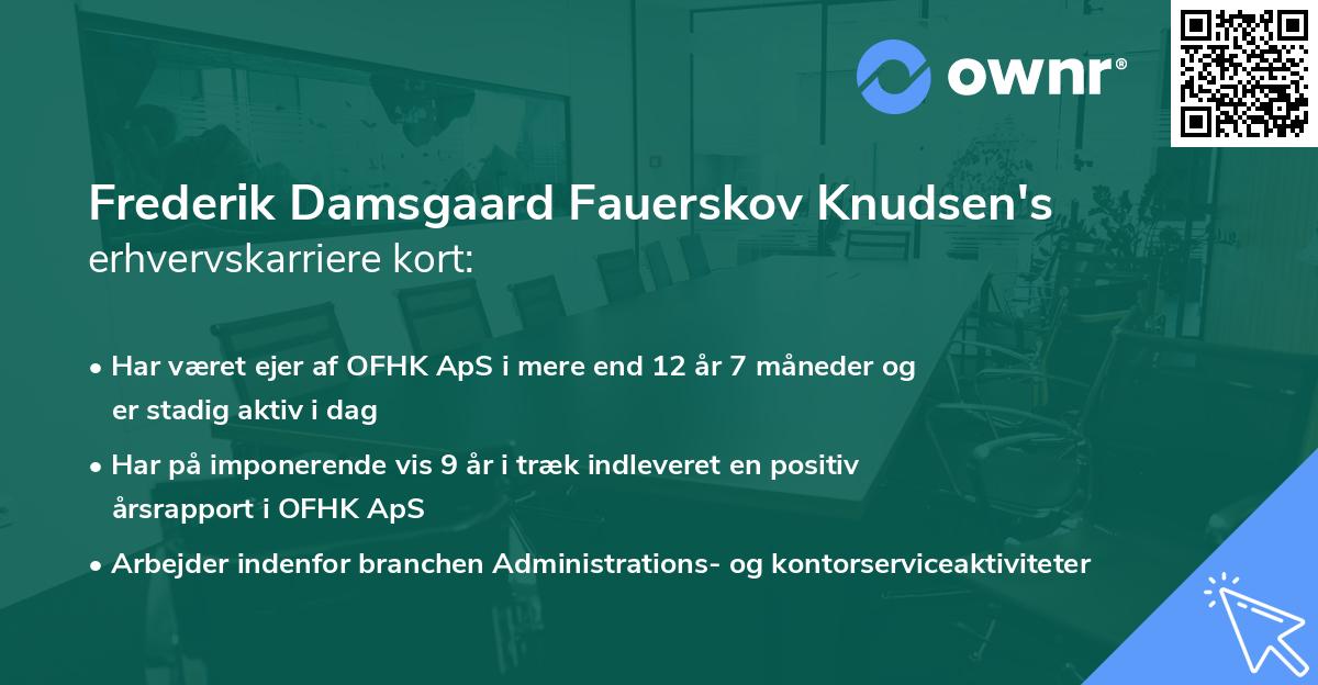 Frederik Damsgaard Fauerskov Knudsen's erhvervskarriere kort