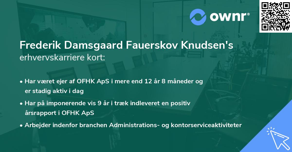 Frederik Damsgaard Fauerskov Knudsen's erhvervskarriere kort