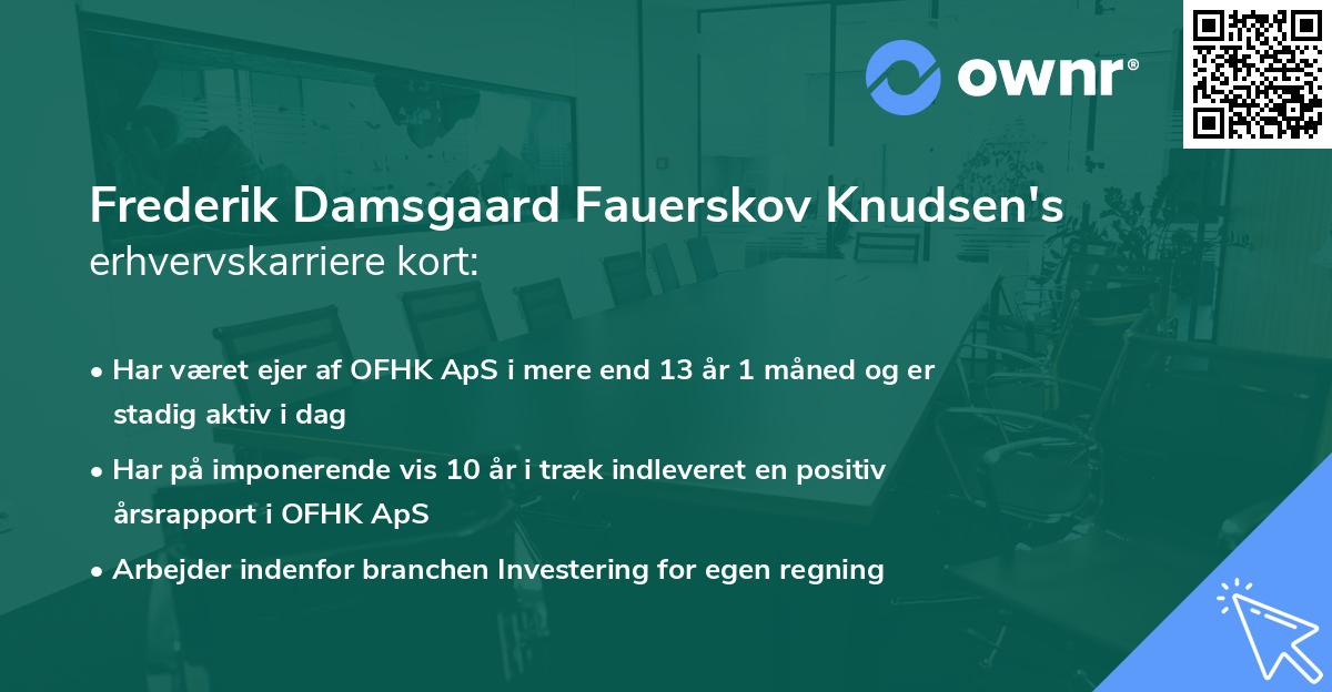 Frederik Damsgaard Fauerskov Knudsen's erhvervskarriere kort