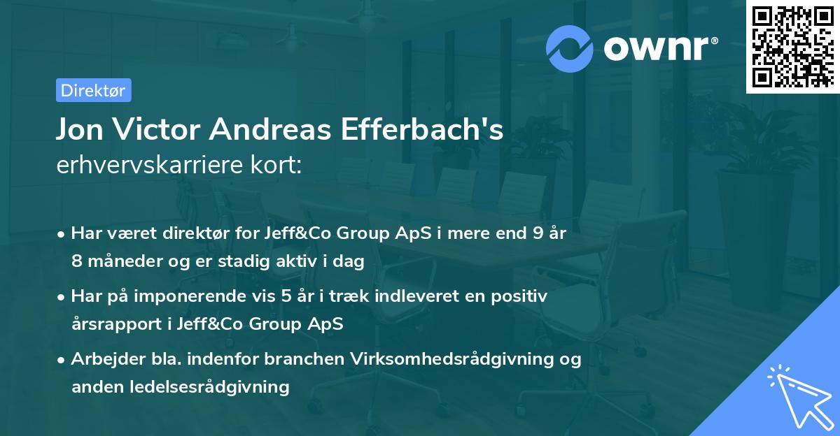 Jon Victor Andreas Efferbach's erhvervskarriere kort
