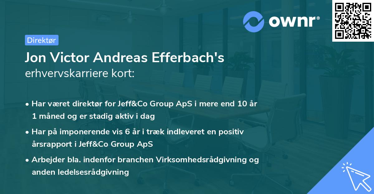 Jon Victor Andreas Efferbach's erhvervskarriere kort