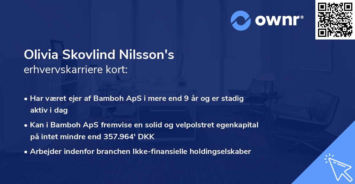 Olivia Skovlind Nilsson's erhvervskarriere kort