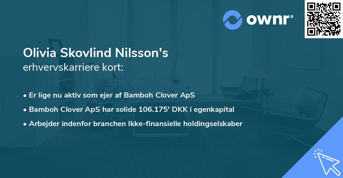 Olivia Skovlind Nilsson's erhvervskarriere kort