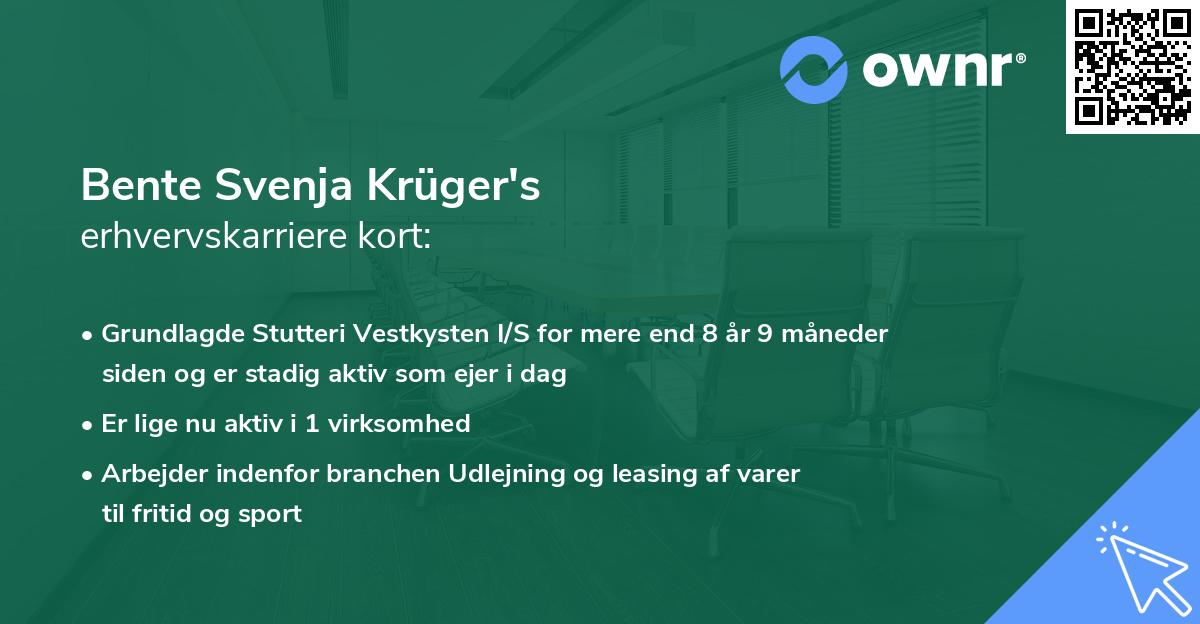 Bente Svenja Krüger's erhvervskarriere kort