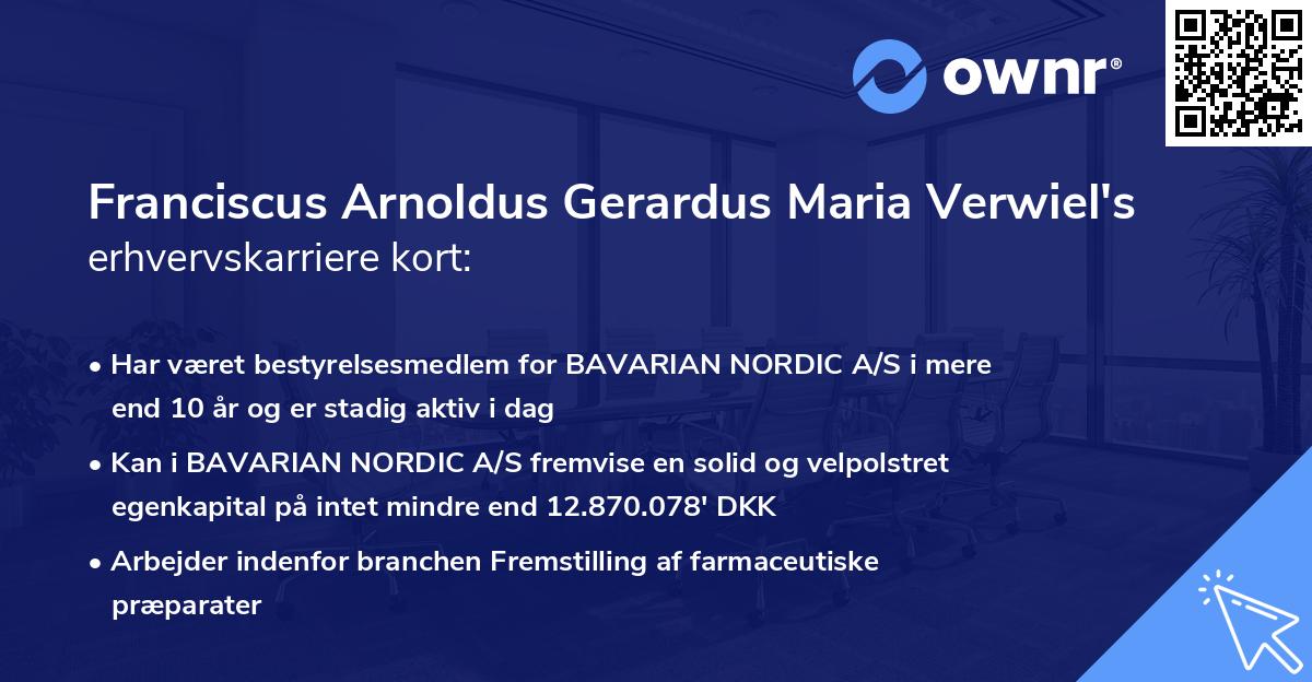 Franciscus Arnoldus Gerardus Maria Verwiel's erhvervskarriere kort