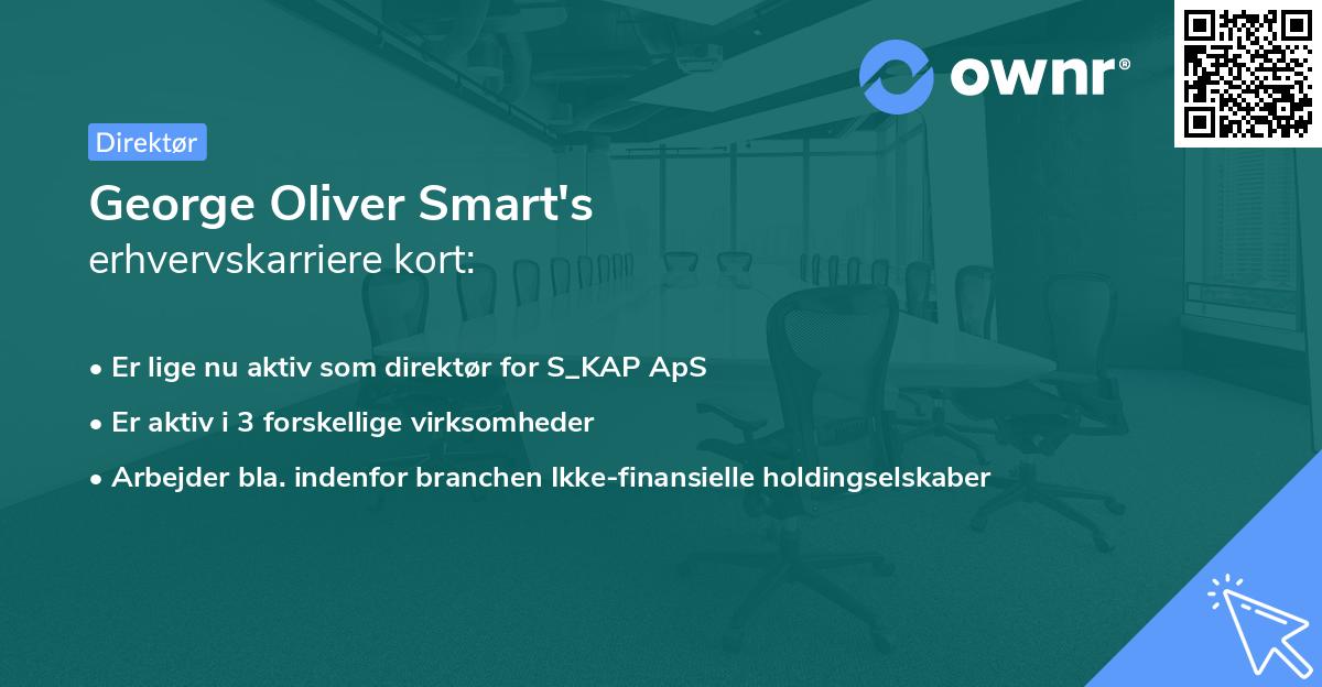 George Oliver Smart's erhvervskarriere kort