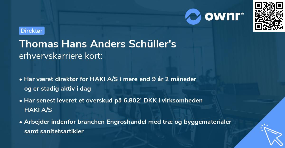 Thomas Hans Anders Schüller's erhvervskarriere kort