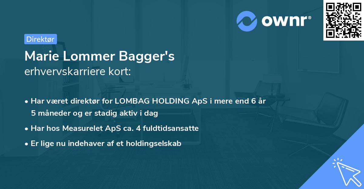 Marie Lommer Bagger's erhvervskarriere kort