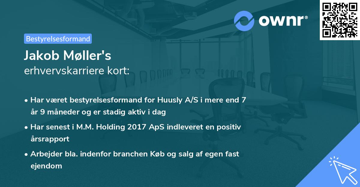 Jakob Møller's erhvervskarriere kort