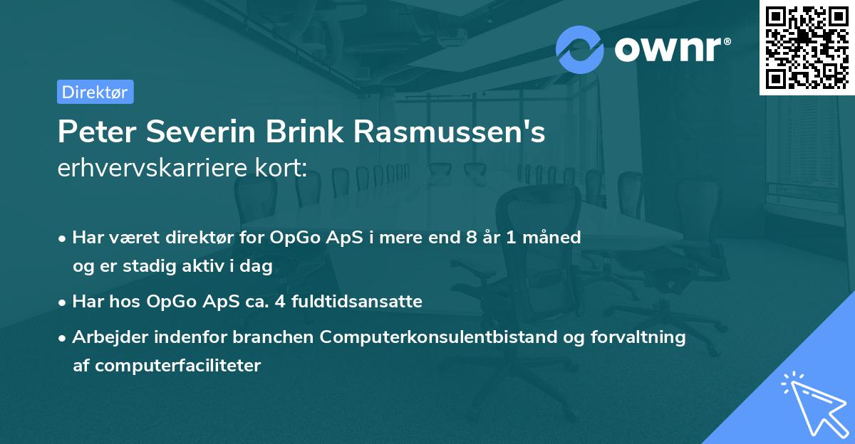 Peter Severin Brink Rasmussen's erhvervskarriere kort