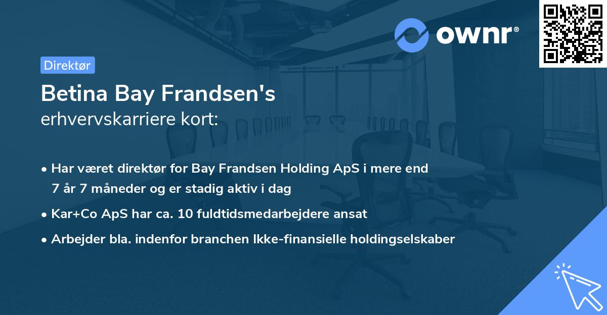 Betina Bay Frandsen's erhvervskarriere kort