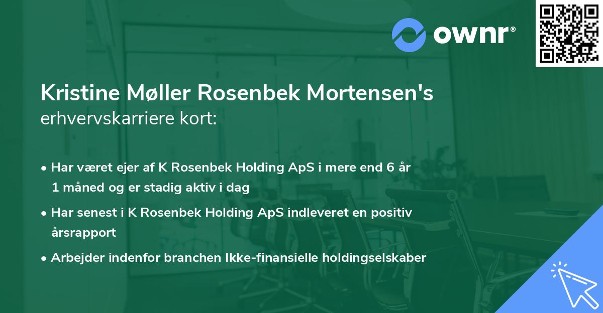 Kristine Møller Rosenbek Mortensen's erhvervskarriere kort
