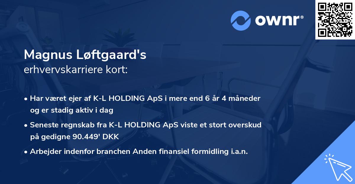 Magnus Løftgaard's erhvervskarriere kort
