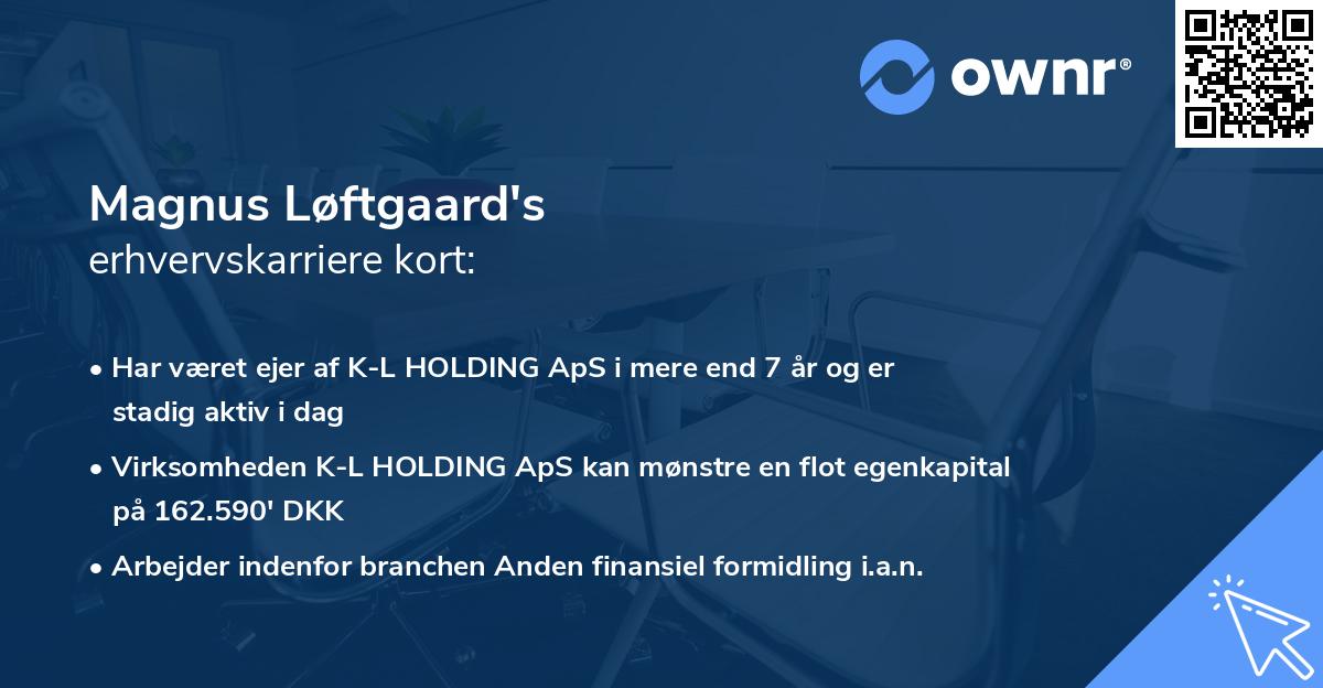 Magnus Løftgaard's erhvervskarriere kort